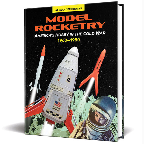 Model Rocketry SCHIFFER (9780764368189)  Hardcover by Schiffer Publishing Main Image