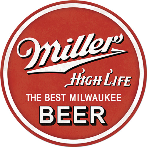 Miller High Life Metal Sign   by Desperate Enterprises Main Image