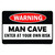 Warning Man Cave Metal Sign  SPSMCW  Embossed Aluminum by Signs 4 Fun Main Image