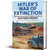 Hitler's War of Extinction Greenhill Books (9781805001317) Main Image