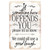 If Something Here Offends You Metal Sign Lone Star Art (913746)   by Lone Star Art Main Image