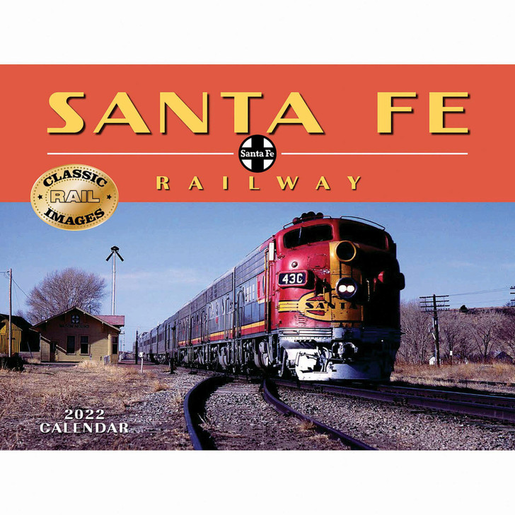 Santa Fe Railway 2022 Calendar Main  