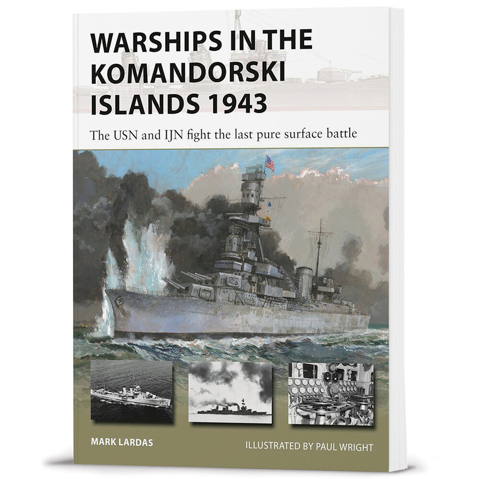 Warships in the Komandorski Islands 1943 Osprey New Vanguard (9781472861405)  Softcover by Osprey Publishing Main Image
