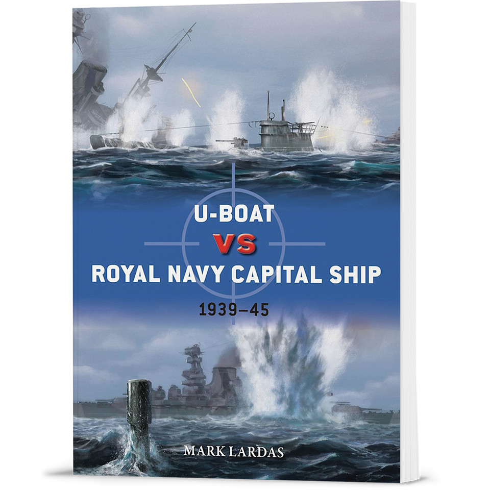 U-Boat vs Royal Navy Capital Ship Ospery Duel (9781472866066)  Softcover by Osprey Publishing Main Image