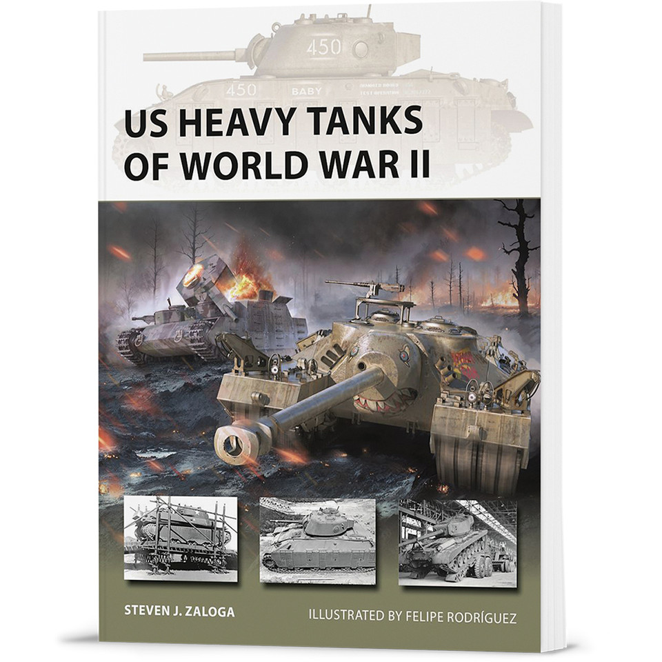 US Heavy Tanks of World War II Osprey New Vanguard (9781472870841) Main Image