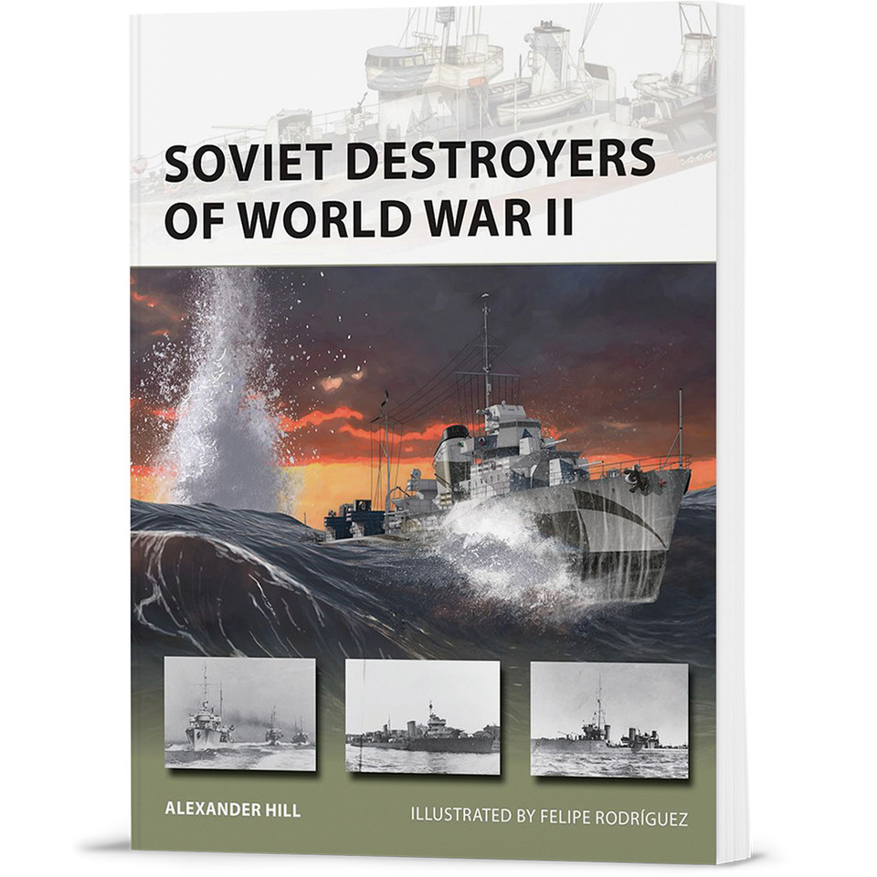 Soviet Destroyers of World War II Osprey New Vanguard (9781472822567)  Softcover by Osprey Publishing Main Image
