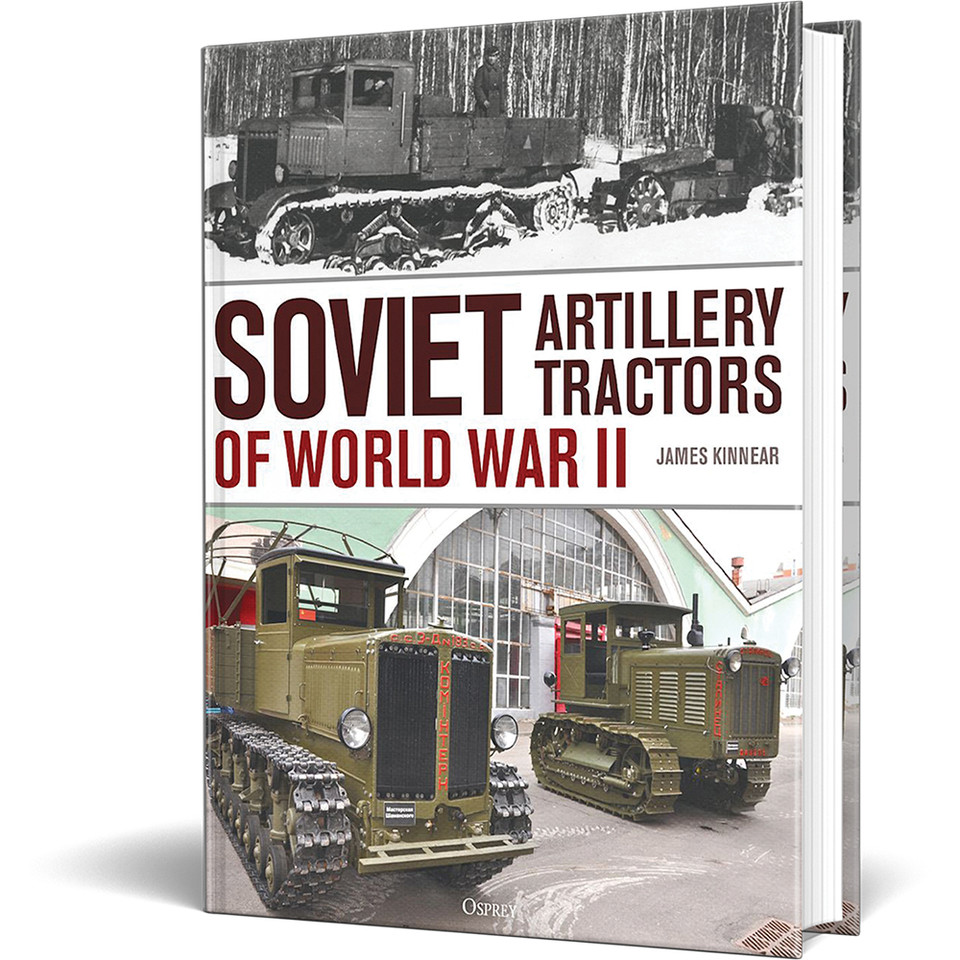 Soviet Artillery Tractors of World War II Osprey (9781472872005)  Hardcover by Osprey Publishing Main Image
