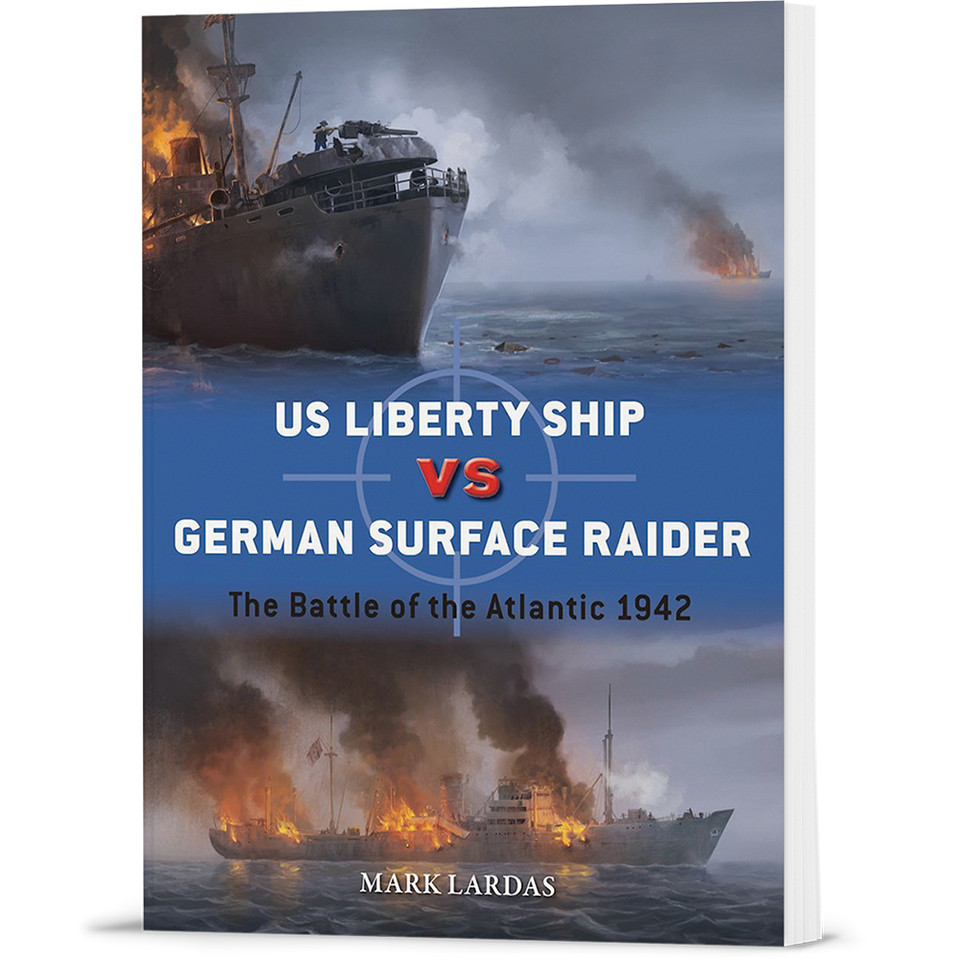 US Liberty Ship vs German Surface Raider Osprey Duel (9781472868695)  Softcover by Osprey Publishing Main Image