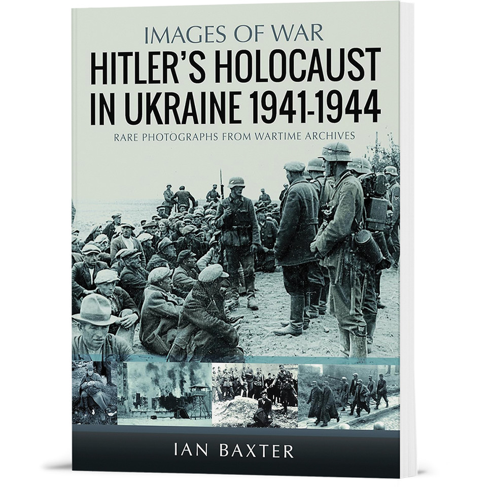 Hitler's Holocaust in the Ukraine 1941-1944 Pen & Sword (9781036112387)  Softcover by Pen & Sword Main Image
