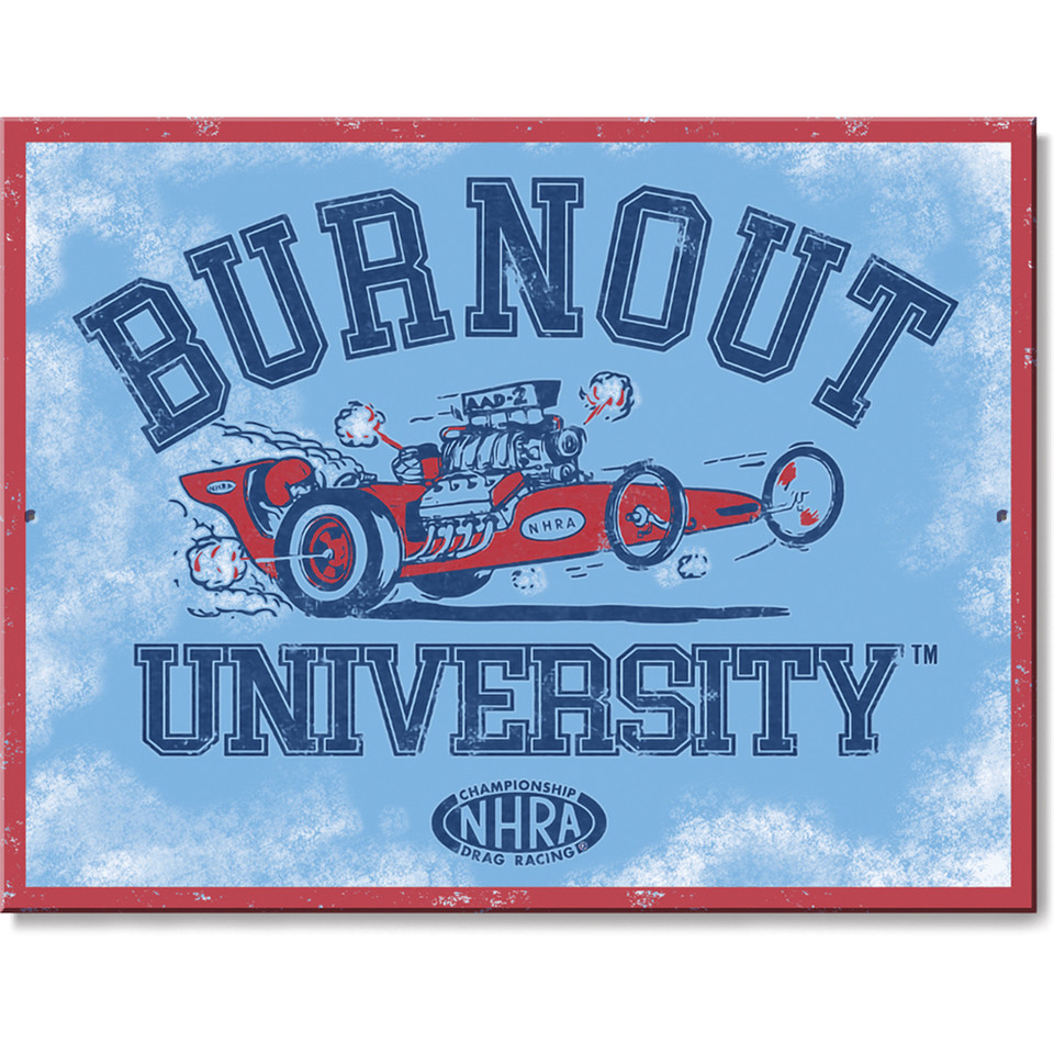 Burnout University Sign  Metal Sign by Desperate Enterprises Main Image
