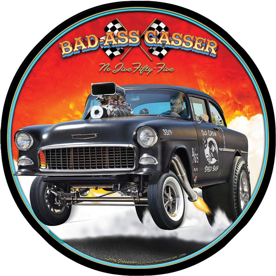 Bad Ass Gasser Sign by Larry Grossman  Metal Sign by Reedyville Goods Main Image