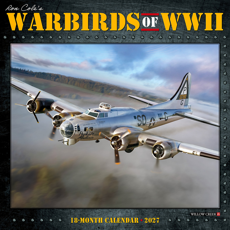 Warbirds of WWII 2027 Wall Calendar Willow Creek (62821)   by Willow Creek Press Inc. Main Image