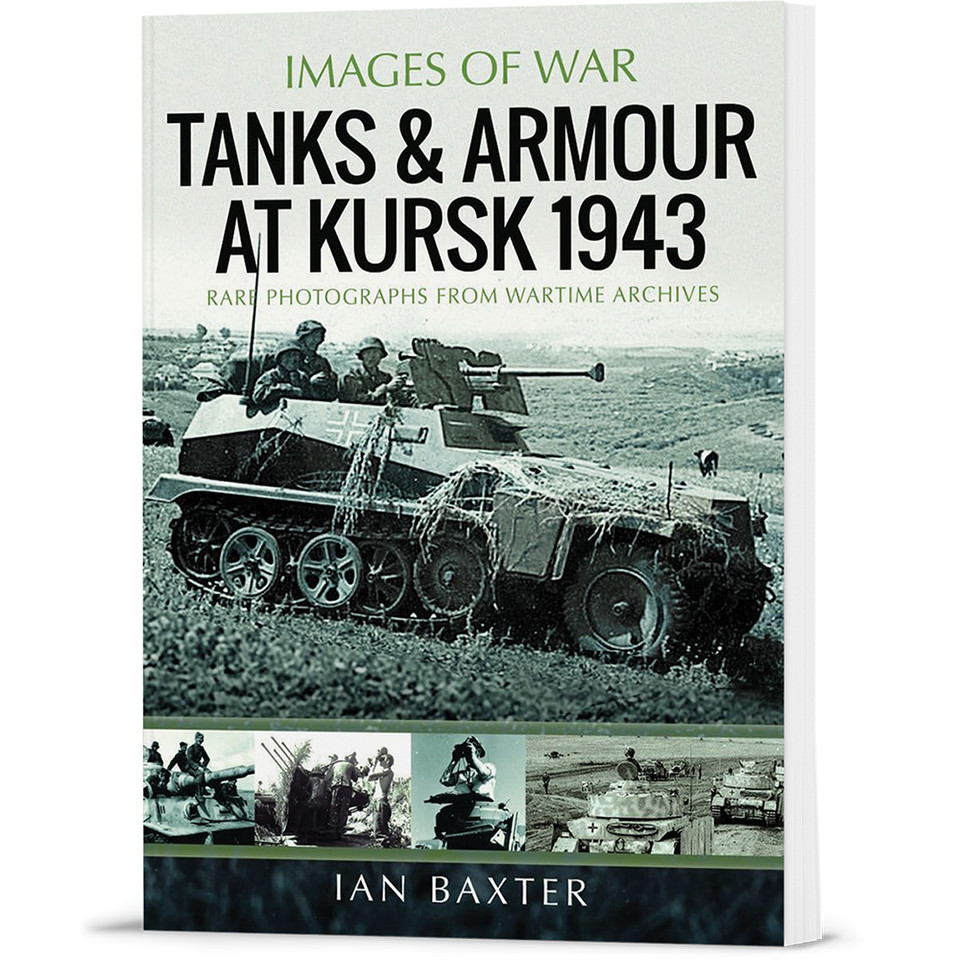 Tanks and Armour at Kursk 1943 PEN & SWORD (9781036122638)  Softcover by Pen & Sword Main Image