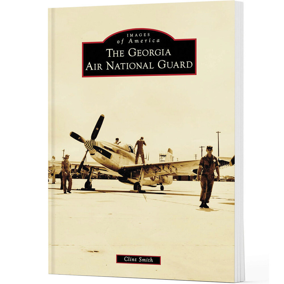 The Georgia Air National Guard IMAGES OF AMERICA (9781467161053) Main Image