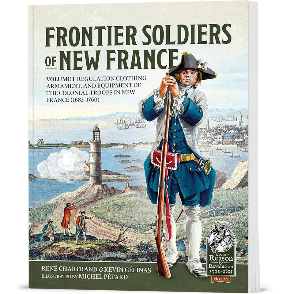 Frontier Soldiers of New France Helion & Company (9781804515464) Main Image