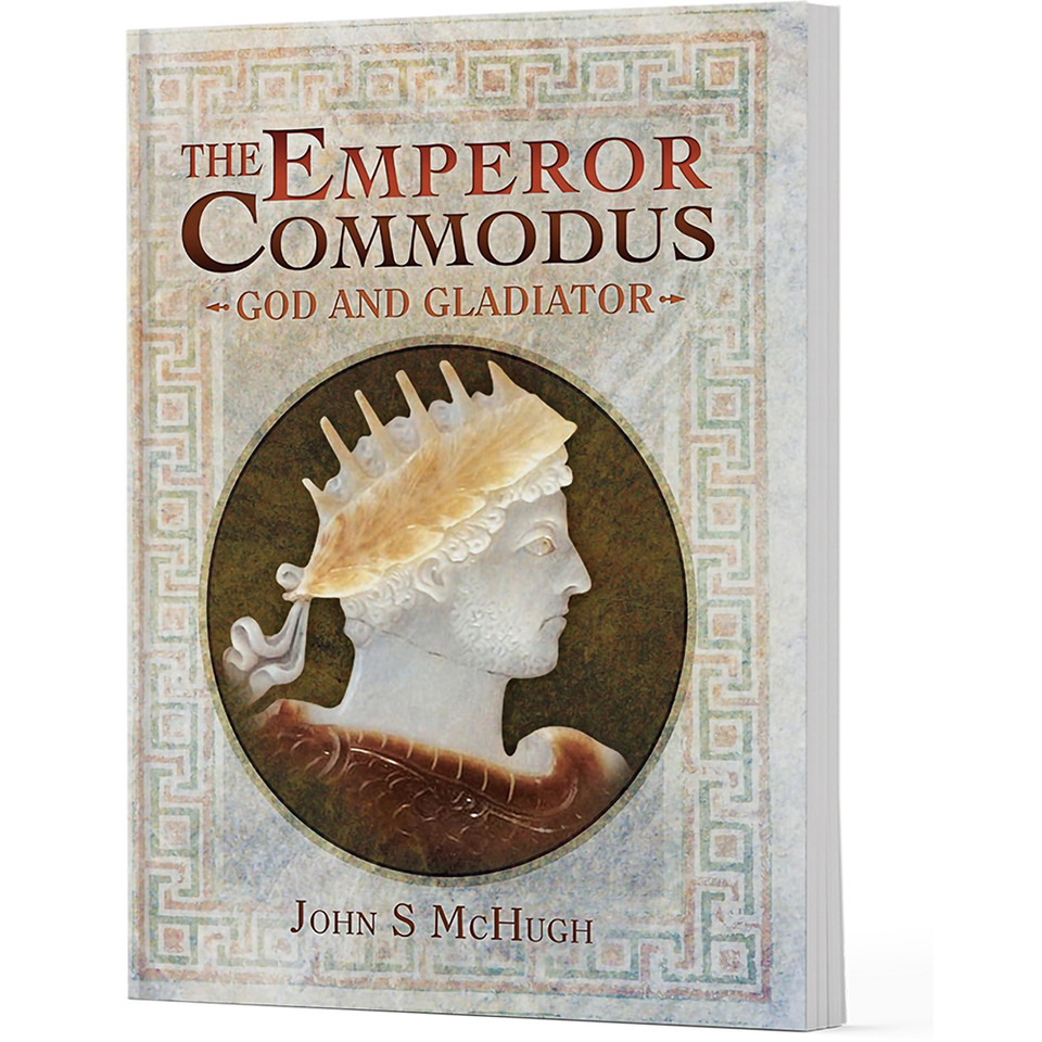 The Emperor Commodus Pen & Sword (9781036153212) Main Image