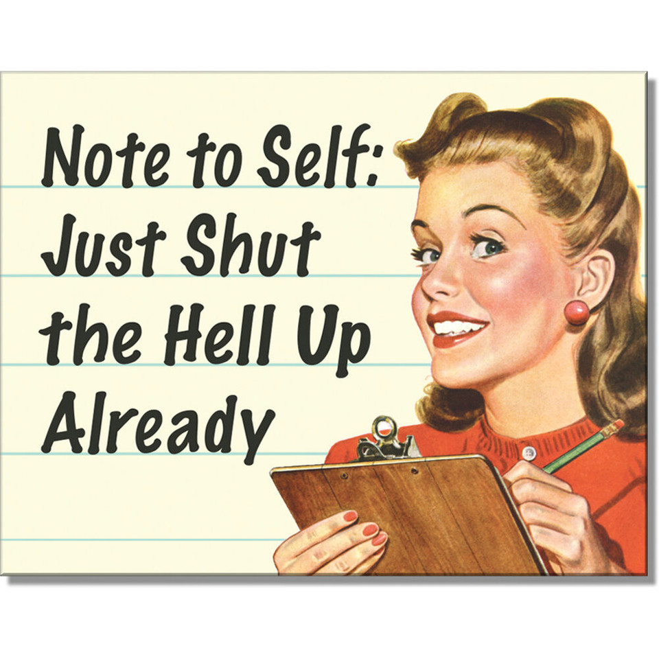 Note To Self Metal Sign  2908 Main Image