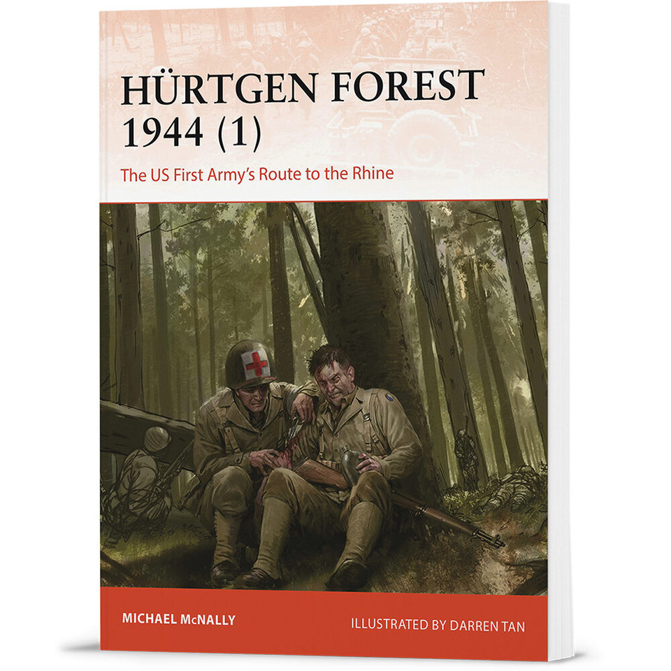 Hürtgen Forest 1944, Vol. 1 Osprey Campaign (9781472862297) Main Image