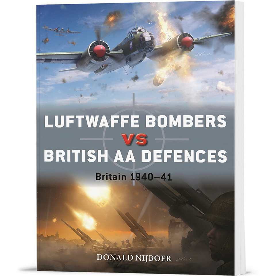 Luftwaffe Bombers vs British AA Defences Osprey Duel (9781472865762) Main Image