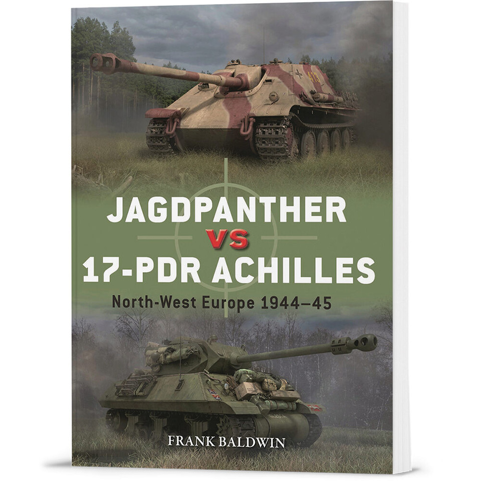 Jagdpanther vs 17-pdr Achilles Osprey Duel (9781472862716) Main Image
