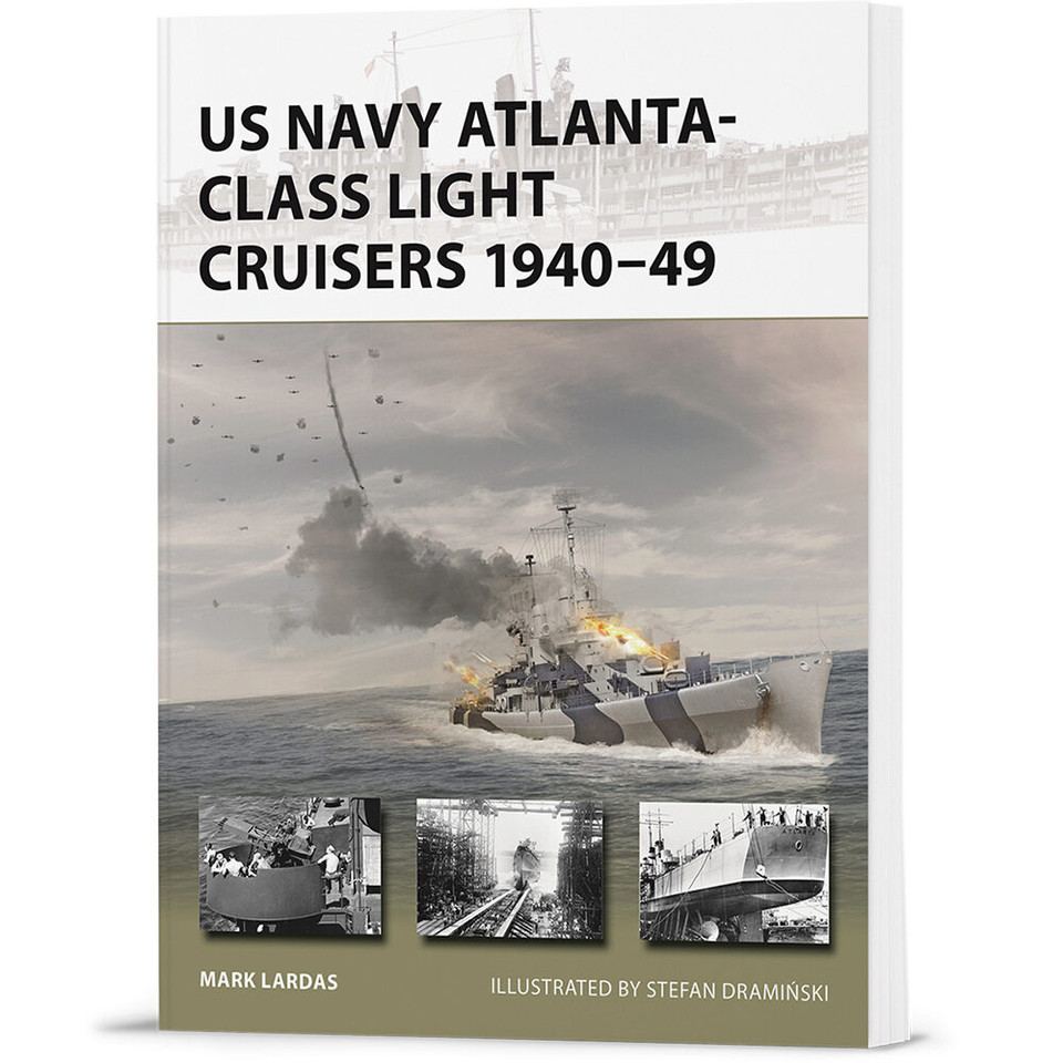 US Navy Atlanta-class Light Cruisers 1940-49 OSPREY NEW VANGUARD (9781472866523) Main Image