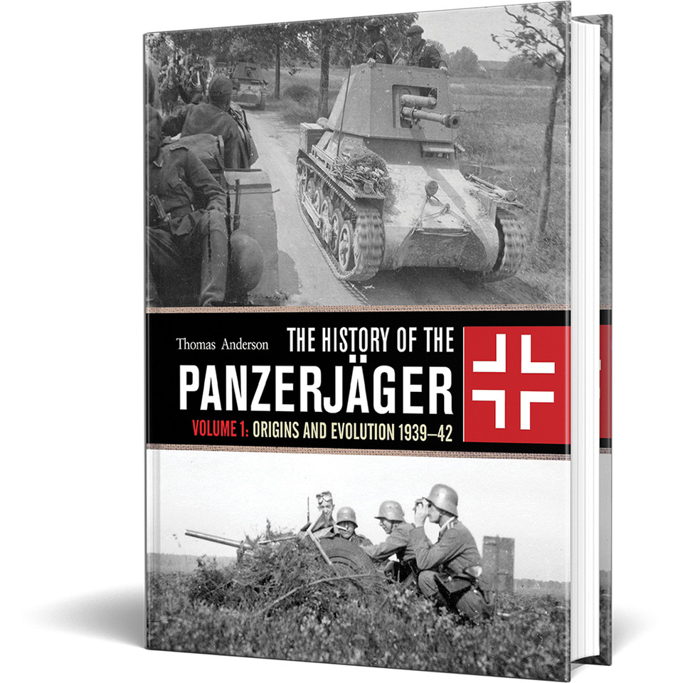The History of the Panzerjäger Volume 1 Osprey (9781472817587) Main Image