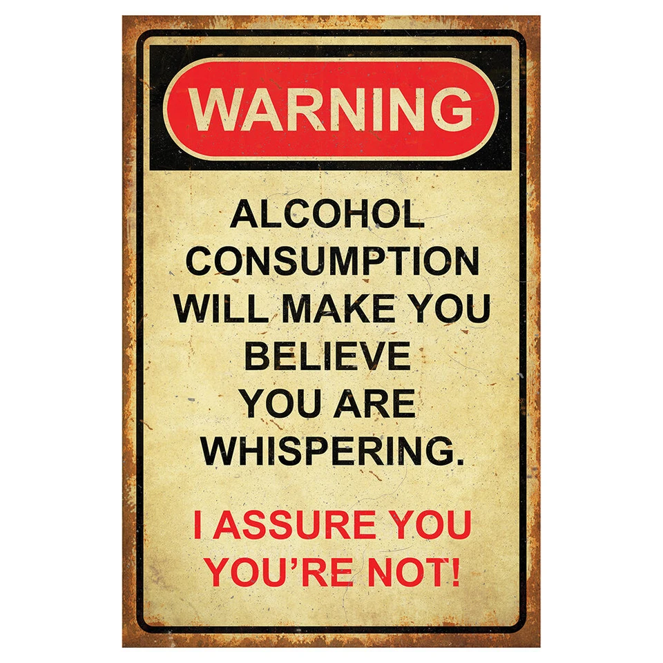 Warning Alcohol Consumption Metal Sign  PTSB368 Main Image