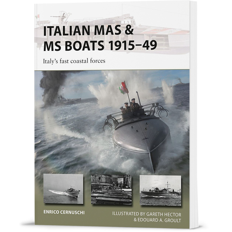 Italian MAS & MS Boats 1915-49 Osprey New Vanguard (9781472870216)  Softcover by Osprey Publishing Main Image