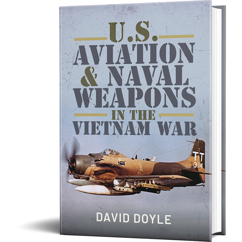 U.S. Aviation and Naval Weapons in the Vietnam War  Hardcover by Pen & Sword Main Image