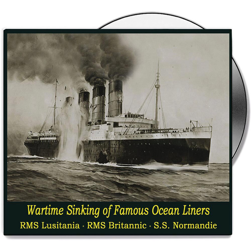 Wartime Sinking of Famous Ocean Liners - DVD   by Campbell Films Main Image