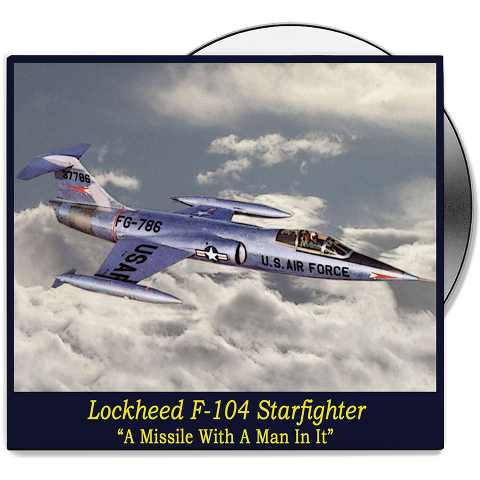 USAF F-104 Starfighter: A Missle With A Man In It   by Campbell Films Main Image