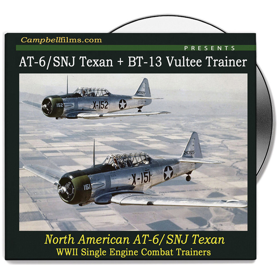 AT-6/SNJ TEXAN PLUS BT-13 VULTEE TRAINER DVD CAMPBELL FILMS (CFDVD0474)   by Campbell Films Main Image