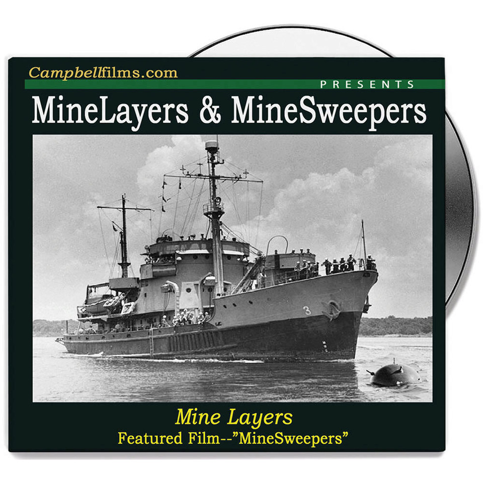 Navy Mine Layers and Mine Sweepers - DVD   by Campbell Films Main Image