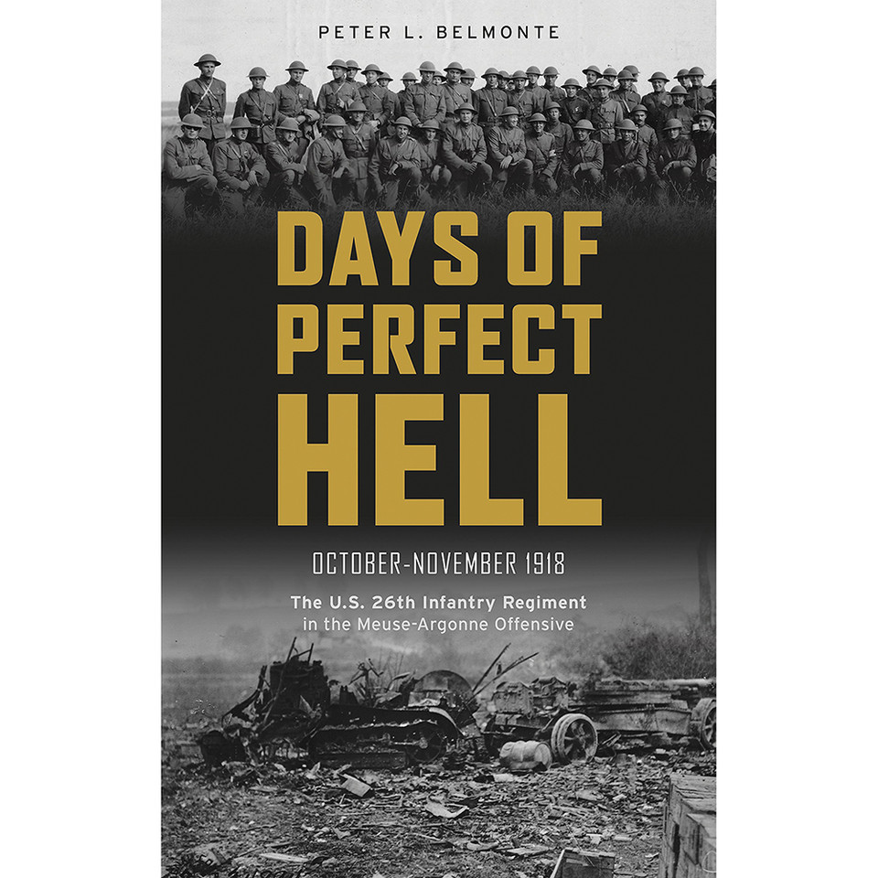 Days of Perfect Hell: October - November 1918   by Schiffer Publishing Main Image