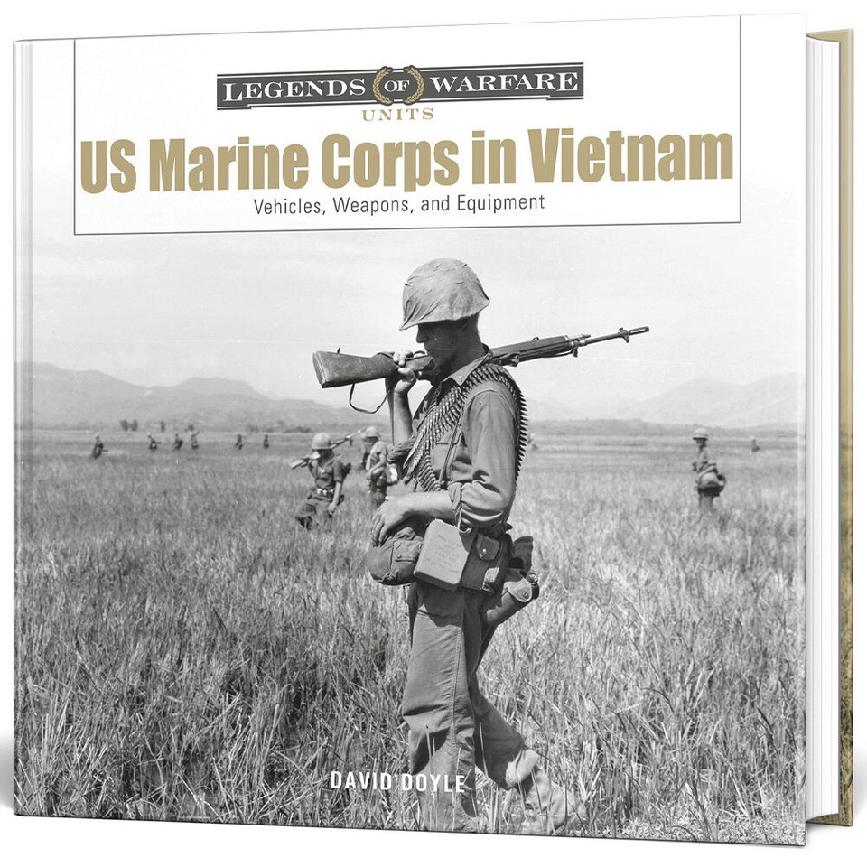 US MARINE CORPS IN VIETNAM Legends of Warfare  Hardcover by Schiffer Publishing Main Image