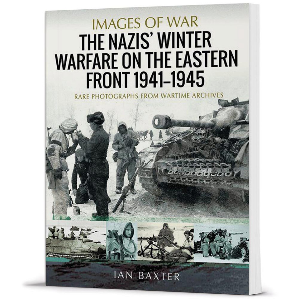 The Nazis' Winter Warfare on the Eastern Front 1941-1945  Softcover by Pen & Sword Main Image