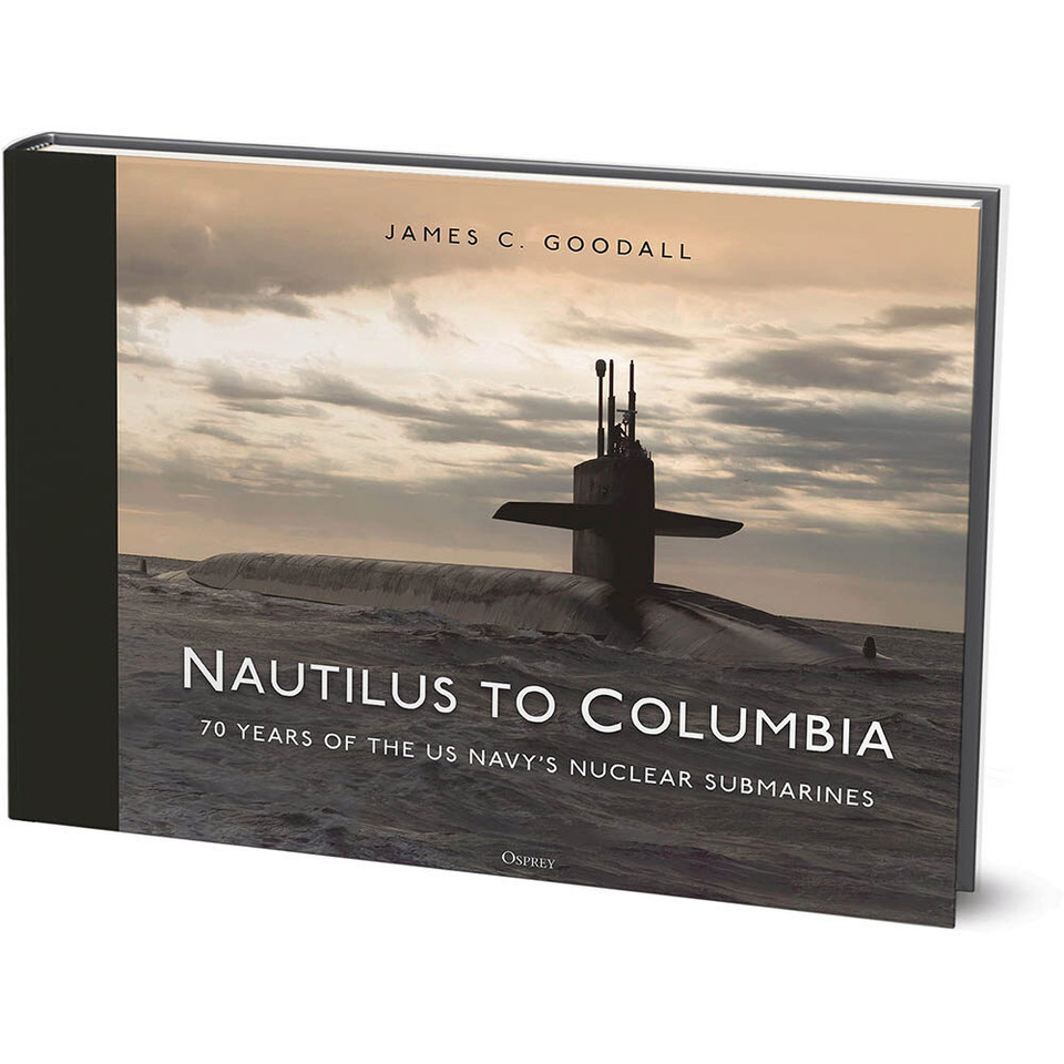Nautilus to Columbia  Hardcover by Osprey Publishing Main Image