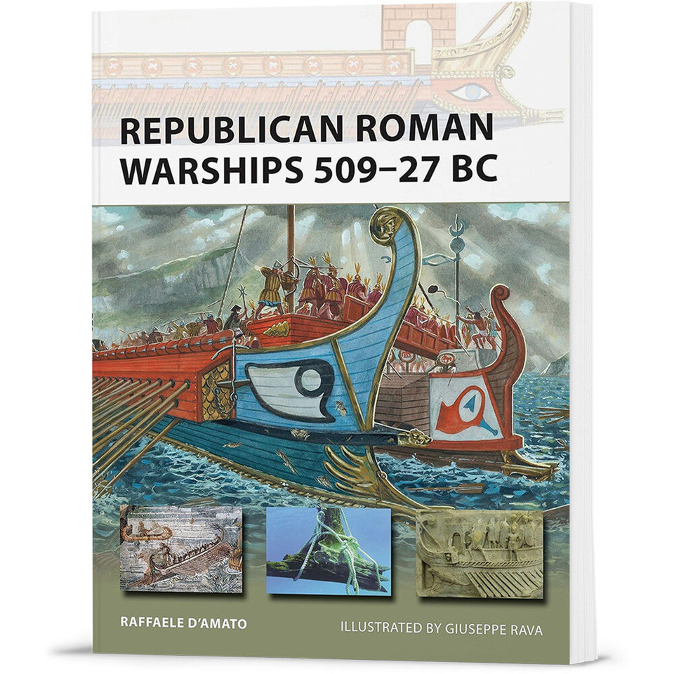 Republican Roman Warships 509-27 BC  Soft Cover by Osprey Publishing Main Image