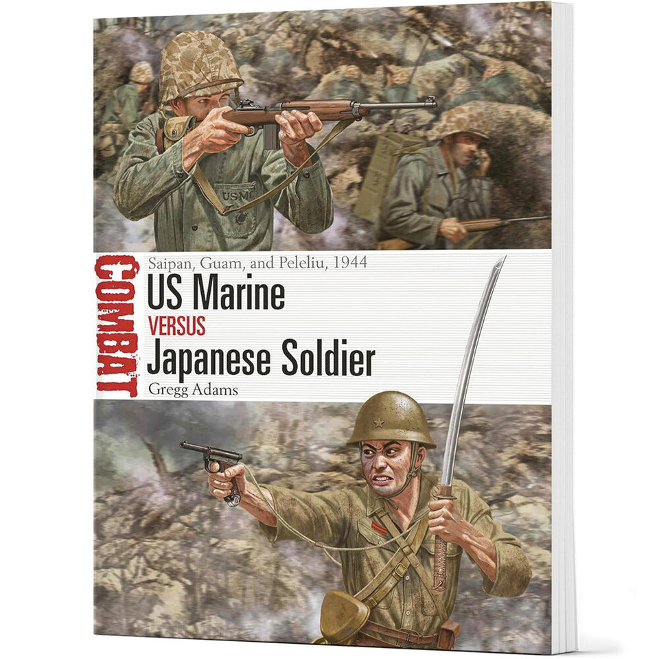 U.S. Marine vs Japanese Soldier Osprey Combat (9781472861139)  Softcover by Osprey Publishing Main Image