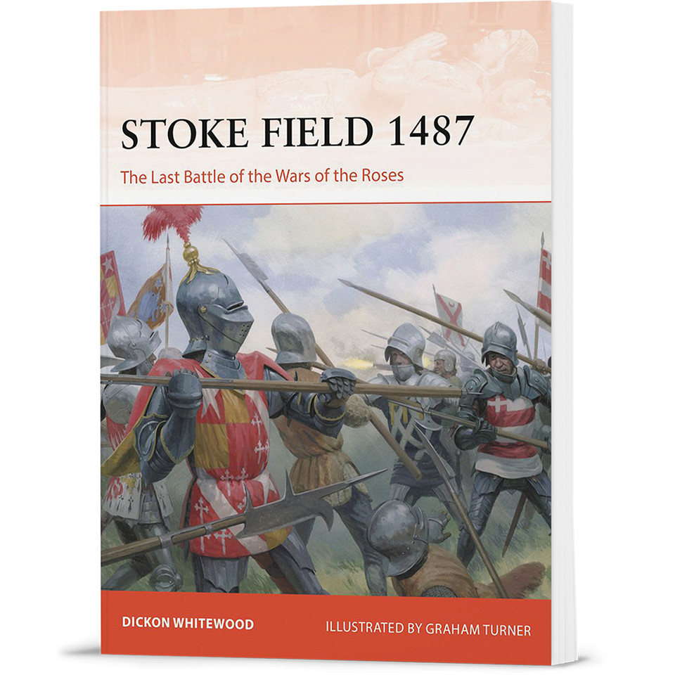 Stoke Field 1487 Osprey Campaign (9781472867704)  Softcover by Osprey Publishing Main Image