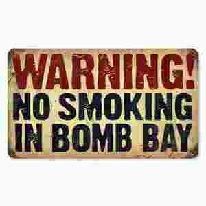 No Smoking in Bomb Bay Metal Sign   by Vintage Sign Co. Main Image