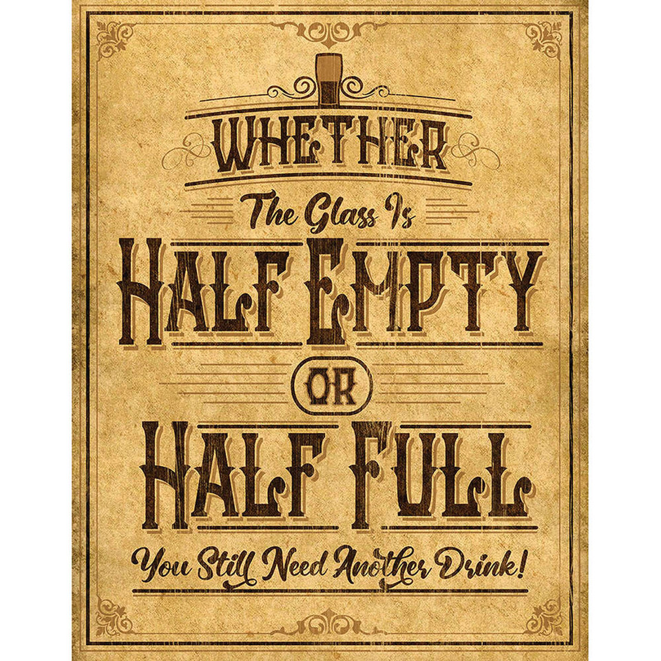 Half Empty Metal Sign  2713  Tin by Desperate Enterprises Main Image