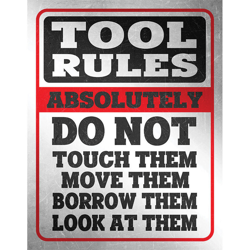 Tool Rules Metal Sign 2688  Tin by Desperate Enterprises Main Image