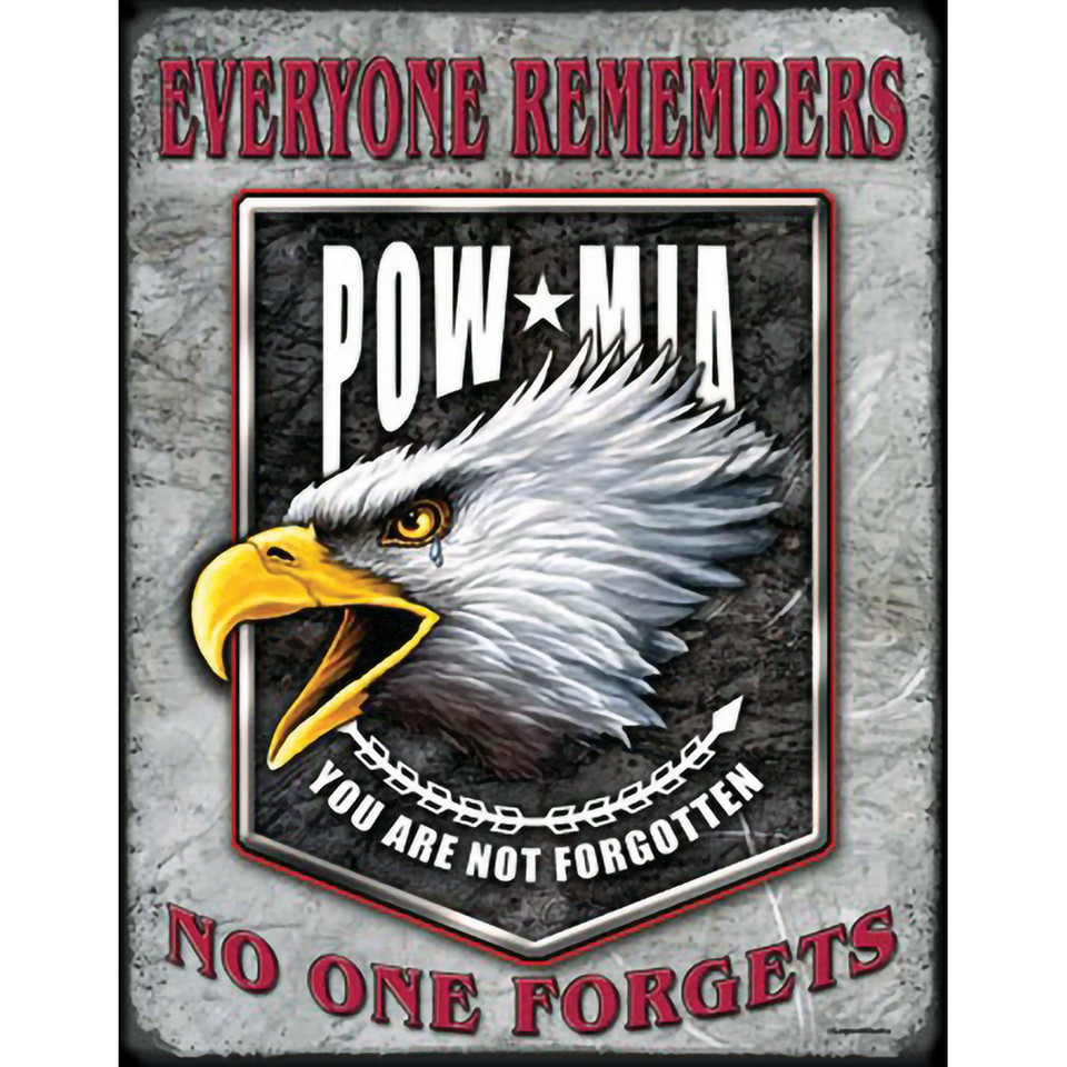 Everyone Remembers No One Forgets Metal Sign 1629  Tin by Desperate Enterprises Main Image