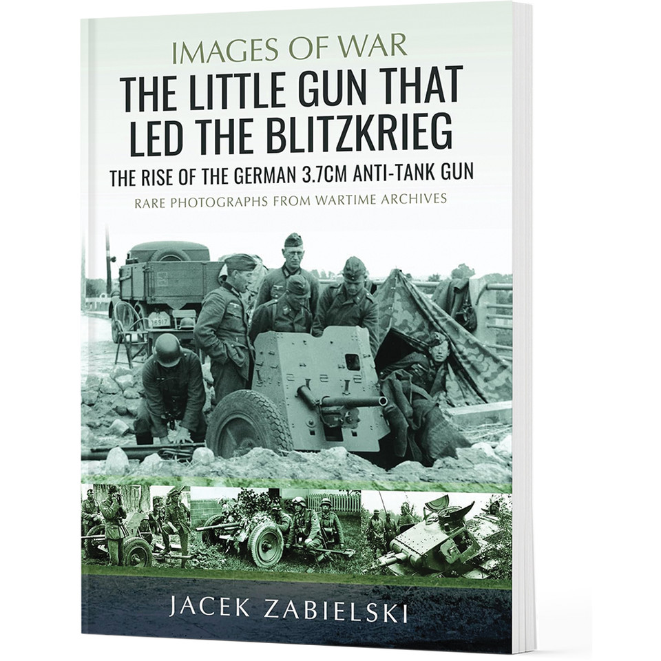 The Little Gun that Led the Blitzkrieg   by Pen & Sword Main Image