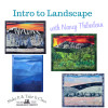 Class: Intro to Landscape  with Nancy Saturday May 23 | 10am-2pm