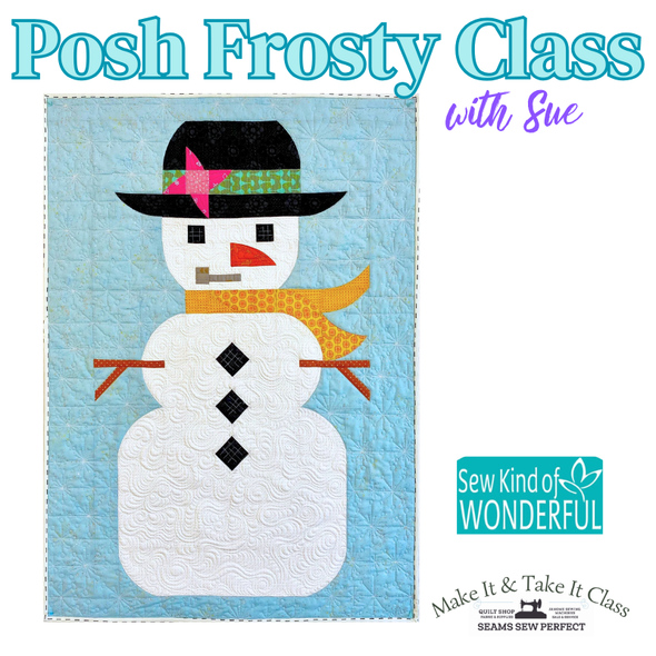 Class:  Posh Frosty Snowman Wall Hanging | Thursday January 29 | 10:30am-3pm
