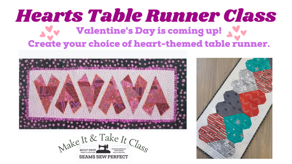 Class:  Let's Play Hearts Table Runner with Cindy | Tuesday January 20 | 10:30 - 3:00