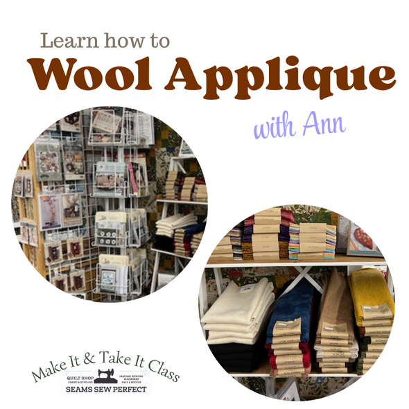 Class: Intro to Wool Applique Class with Ann | Wednesday May 27 | 10:30am-3:00pm