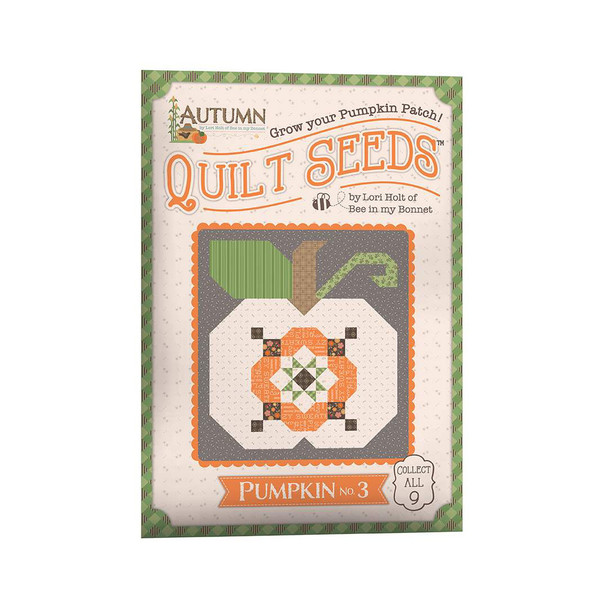 Lori Holt Autumn Quilt Seeds No. 3 Pattern from RIley Blake ST-35012